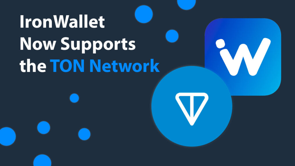 ironwallet now supports the ton network